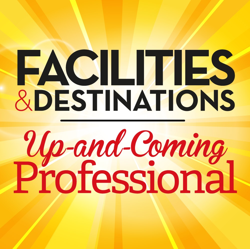Facilities & Destinations Up-and-coming Professionals